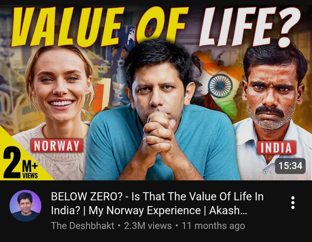 Value of Life, a YouTube video comparing life in Norway and India